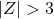 |Z| > 3