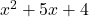 x^2 + 5x + 4