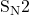 \text{S}_\text{N}2