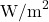 \text{W/m}^2