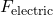 F_{\text{electric}}
