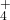 _4^+