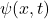\psi(x, t)