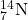 {}^{14}_7\text{N}