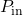 P_{\text{in}}