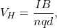 \[ V_H = \frac{IB}{nqd}, \]