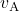 v_{\text{A}}