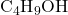 \text{C}_4\text{H}_9\text{OH}