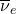 \overline{\nu}_e