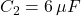 C_2 = 6 \, \mu F