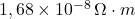 1,68 \times 10^{-8} \, \Omega \cdot m